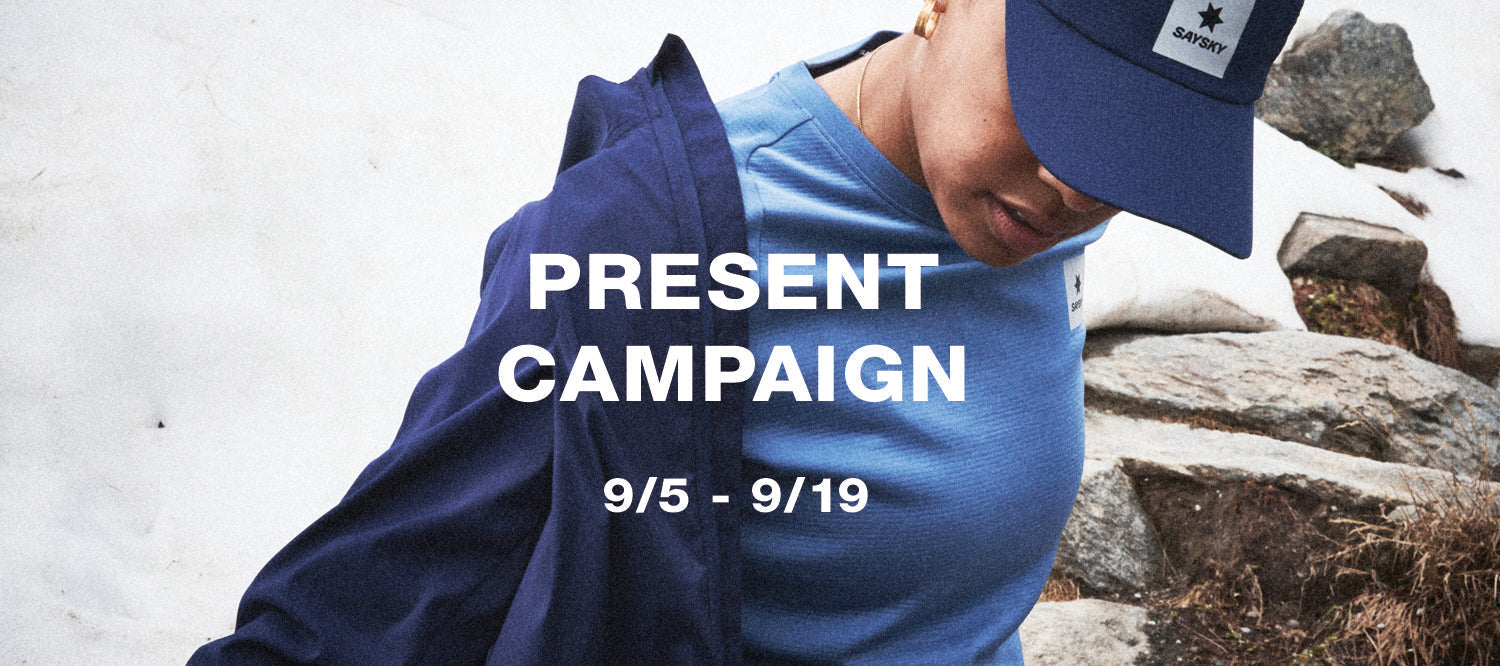 SAYSKY PRESENT CAMPAIGN